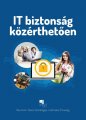 IT biztonság közérthetően: új, ingyenes tankönyv (NJSZT)